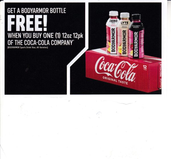 Coke 12 pk (1) Free BodyArmor 7/31/25 $3.49 value