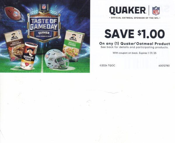 Quaker Oatmeal any (1) /31/25
