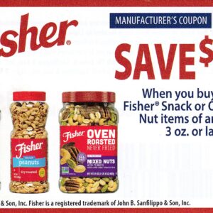 Fisher snack or oven roasted Nut items any (2) 3 oz or larger 12/31/25