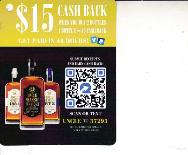 Text/Scan – New Uncle Nearest 10/10/25 QR code $15 Paypal or Venmo