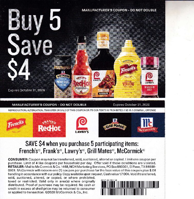 Frenchs, Franks, Lawry, Grillmates, McCormick any 5 10/31/26