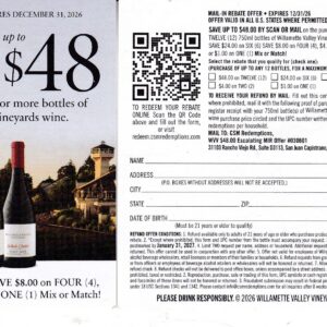 New Willamette Valley vineyards crt by 12/31/26 (no start date listed) pm 1/31/27 2 per HH $48 Scan or Mail