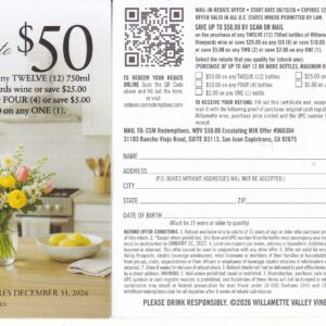 New Willamette Valley vineyards crt by 12/31/26 pm 1/31/27 2 per HH $50 Scan or Mail