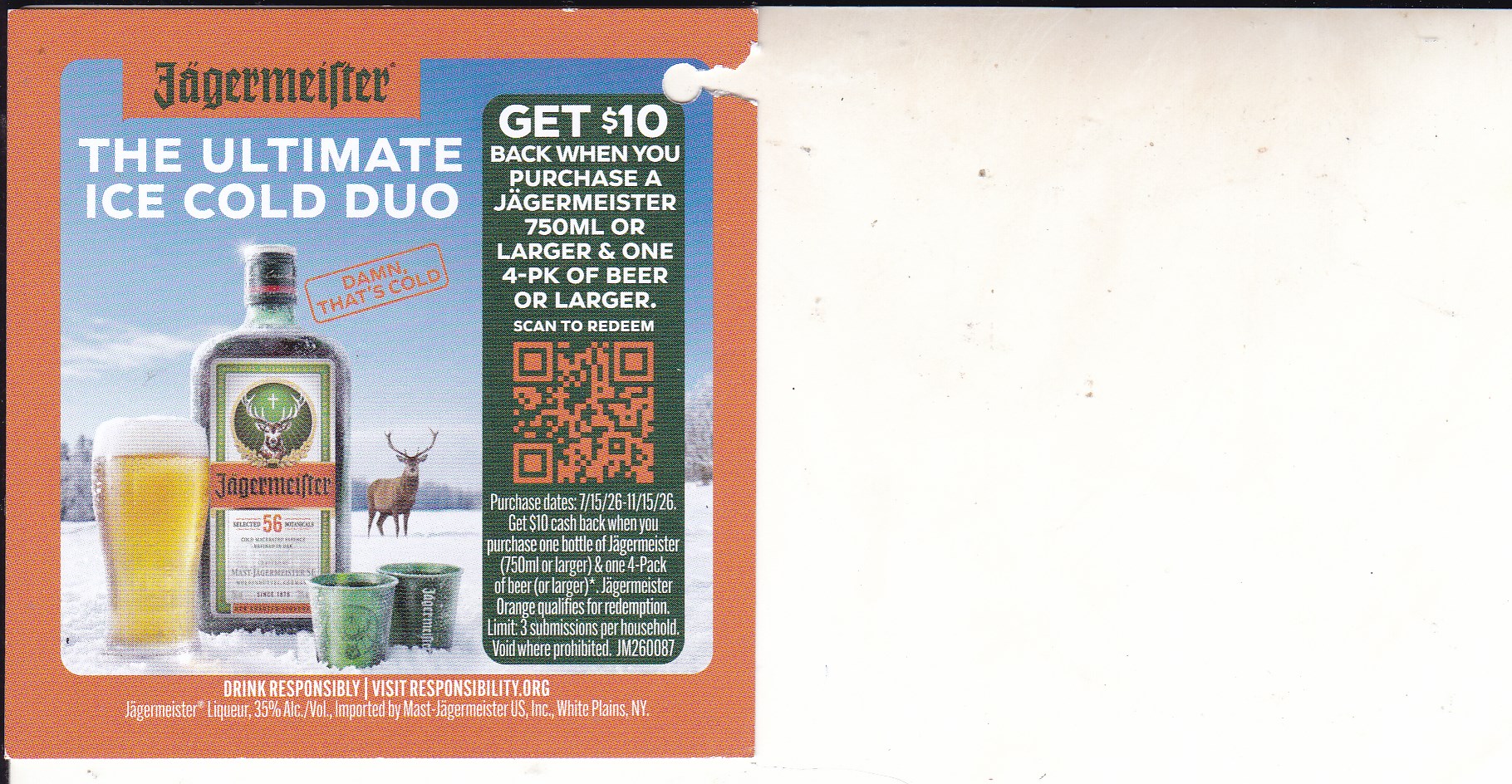 Text/Scan - New Jagermeister Liquor + 6 pk any Beer 11/15/26 $10